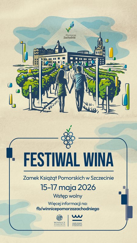 VI FESTIWAL WINA POMORZA ZACHODNIEGO