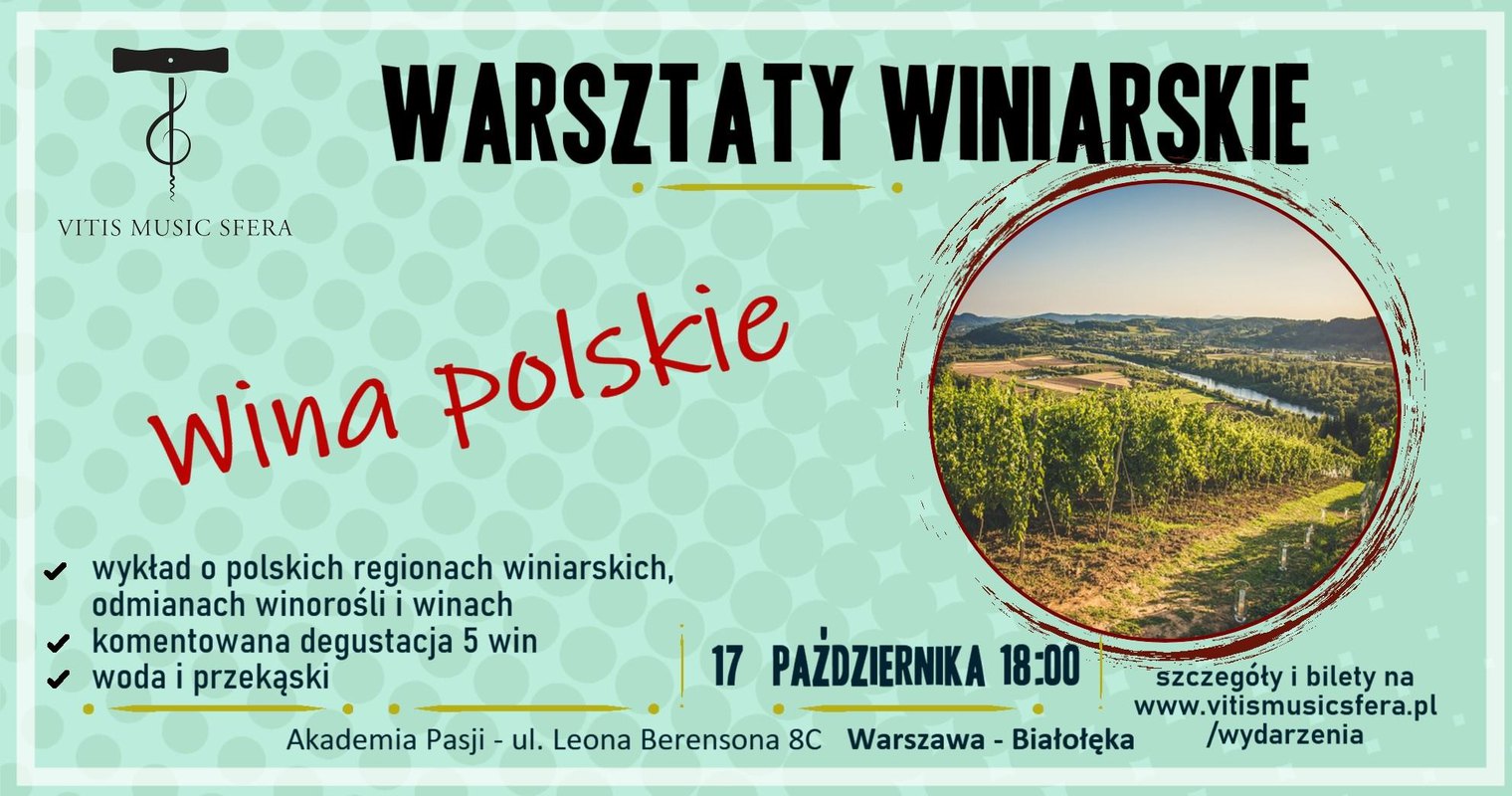 Warsztaty winiarskie - Polska