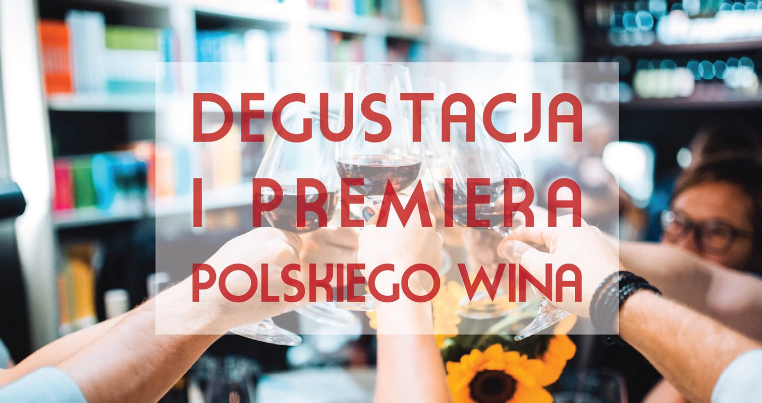 Degustacja polskich win w Cocofli