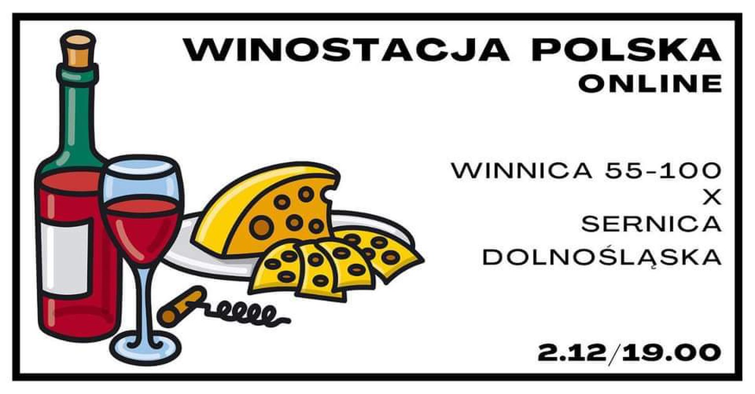 Winostacja Polska. Winnica 55-100 x Sernica Dolnośląska