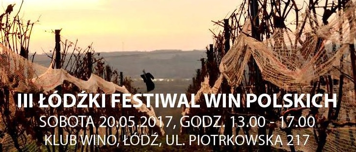 III Łódzki Festiwal Win Polskich
