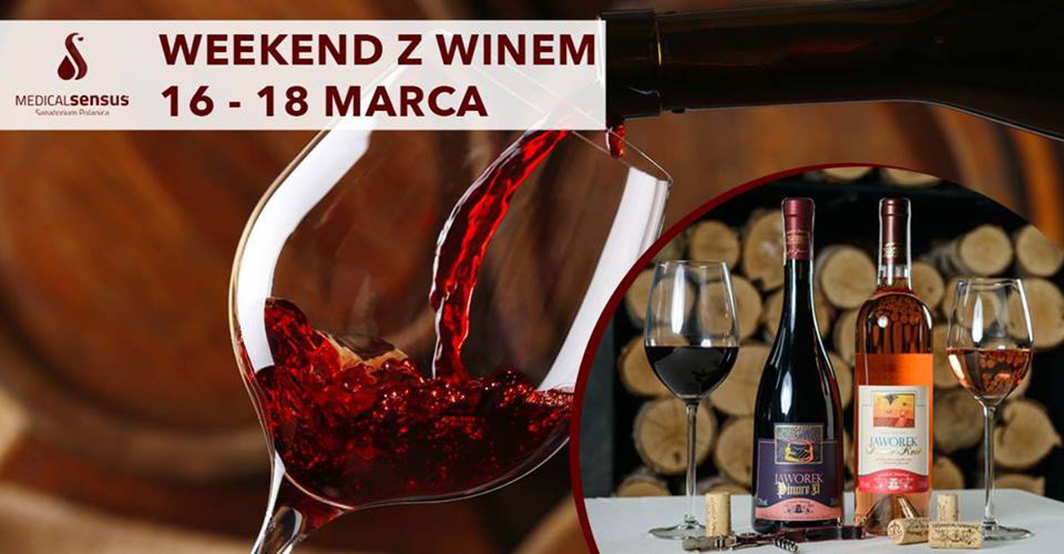 Weekend PRZY WINIE