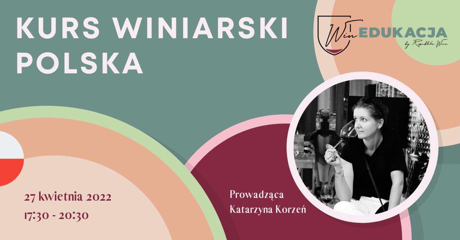 Kurs winiarski Polska - poziom średniozaawansowany