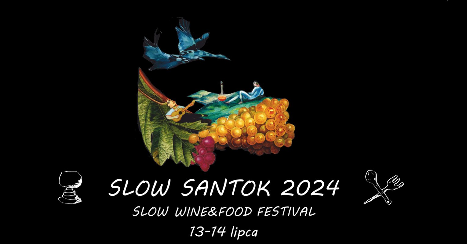 Slow Santok Wine&Food Festival