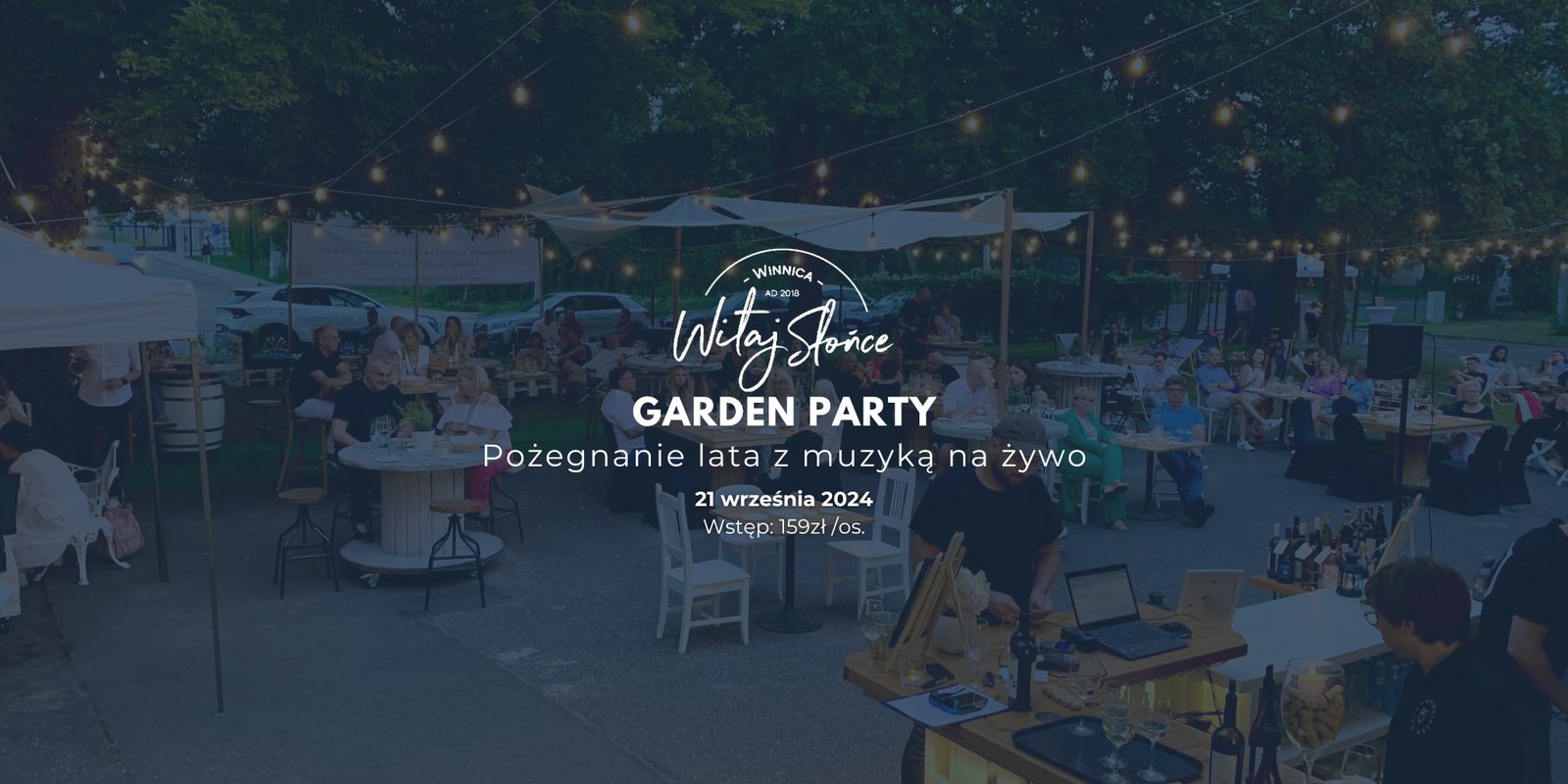 Witaj Słońce Garden Party - pożegnanie lata