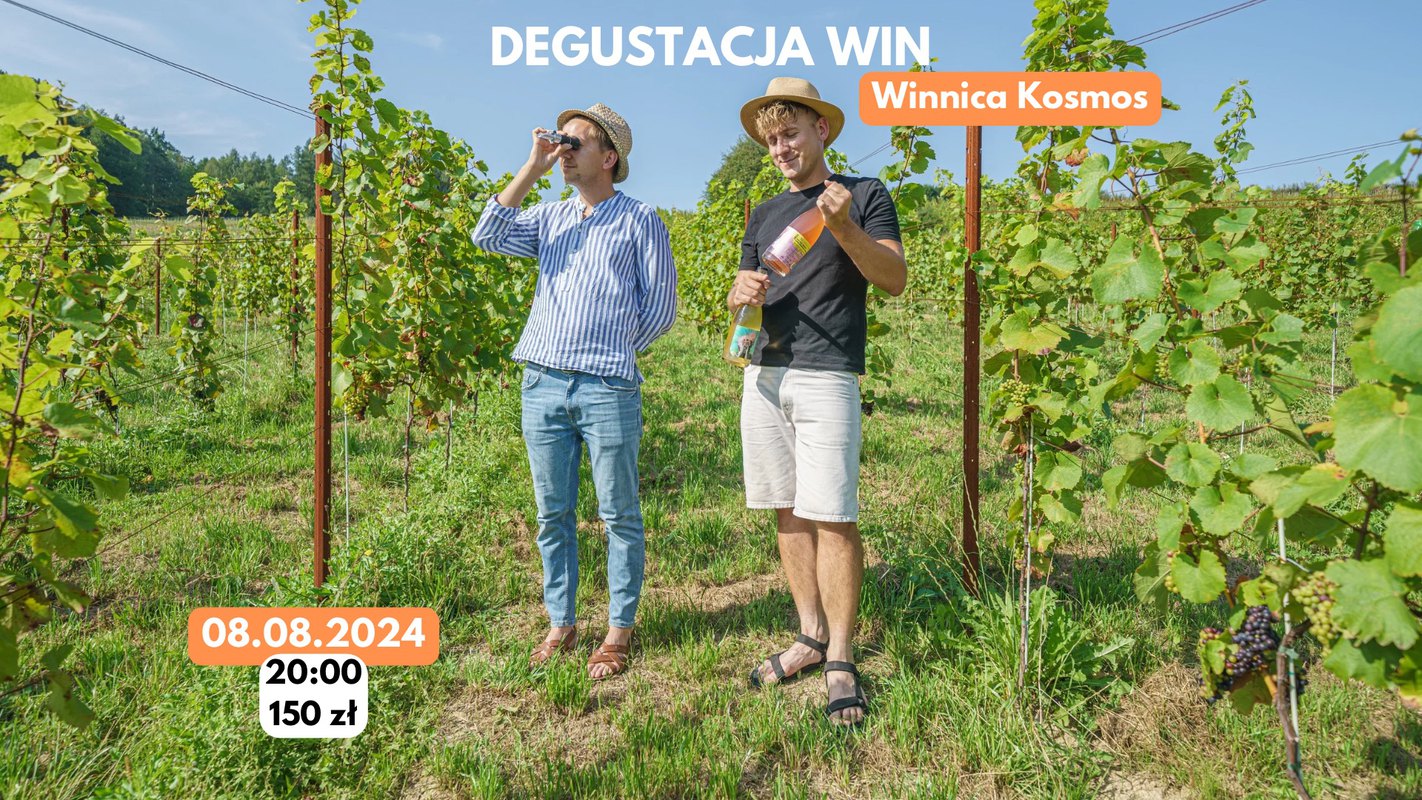 Degustacja win z Winnicy Kosmos