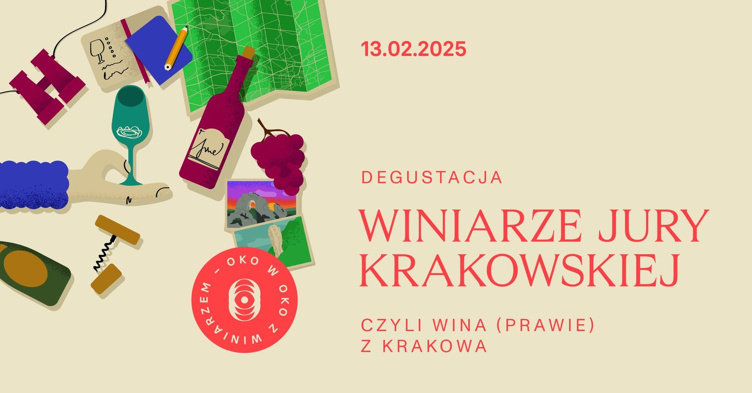 Winiarze Jury Krakowskiej, czyli wina (prawie) z Krakowa