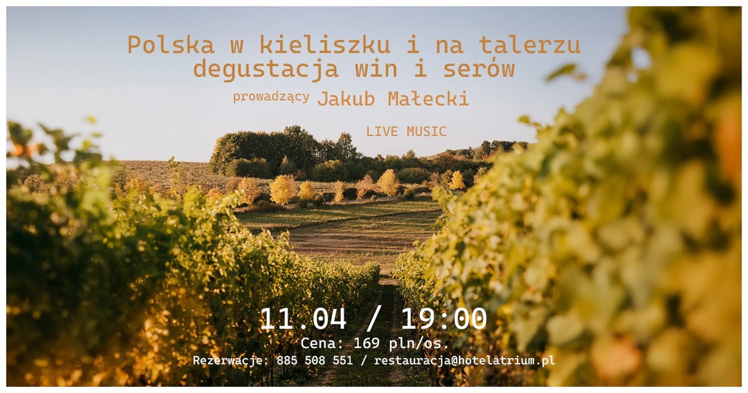 Polska w kieliszku i na talerzu.