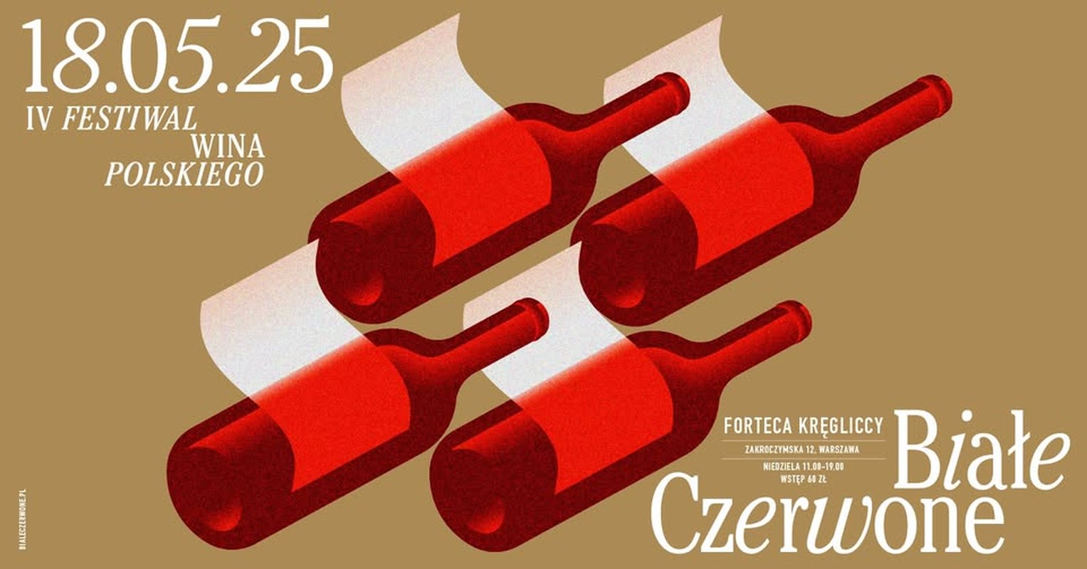 IV Festiwal Polskiego Wina - Białe Czerwone