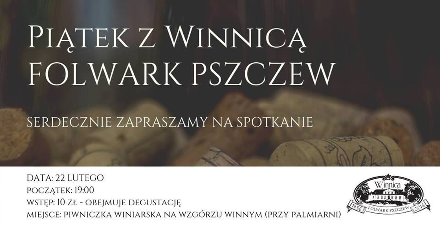 Piątek z Winnicą cz.4