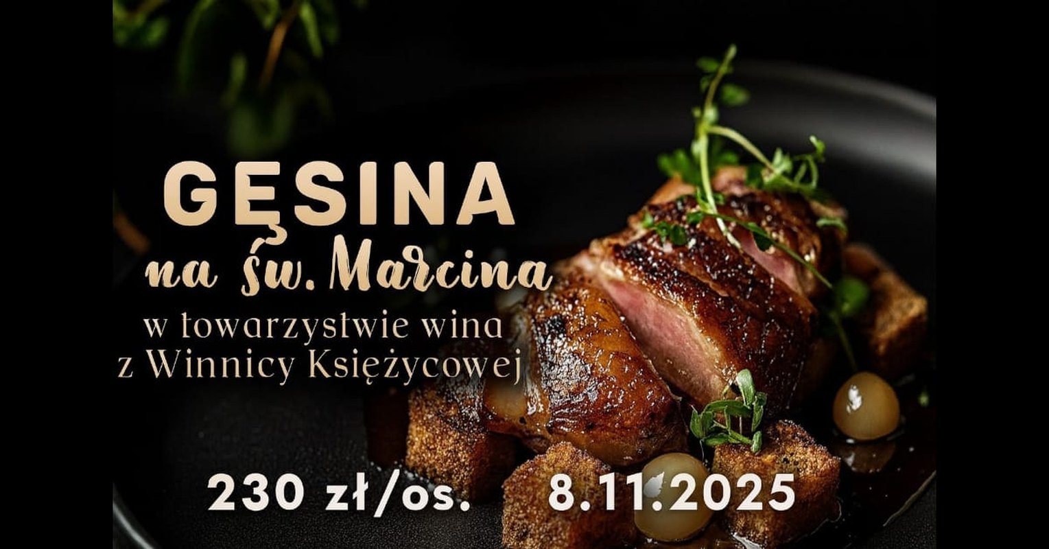 Święto gęsiny i wina w Starej Warzelni!