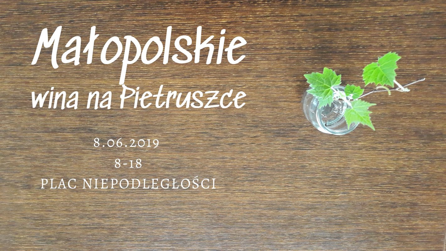 Małopolskie Wina na Pietruszce