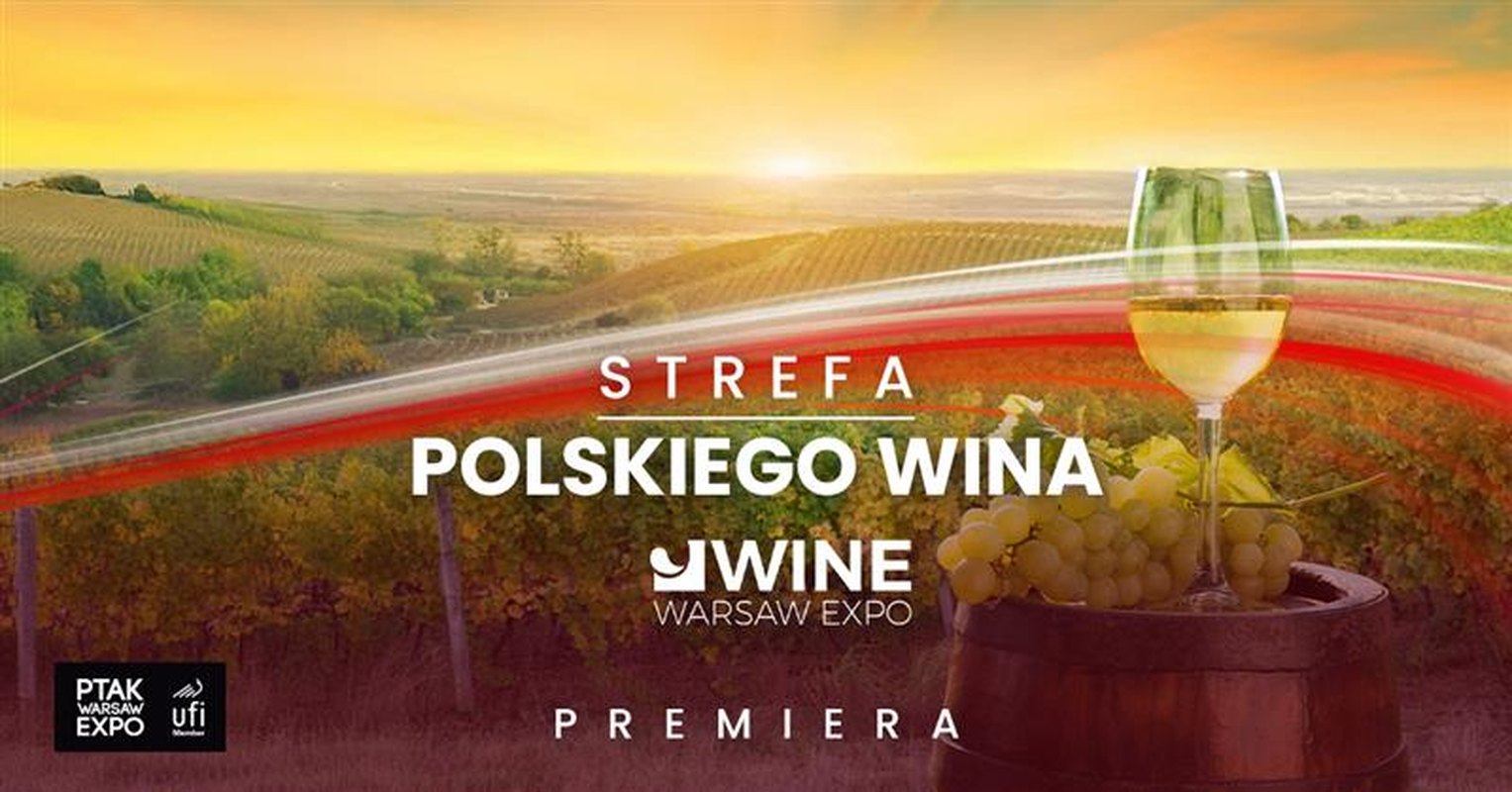 Debiut Strefy Polskiego Wina | Wine Warsaw Expo 2026