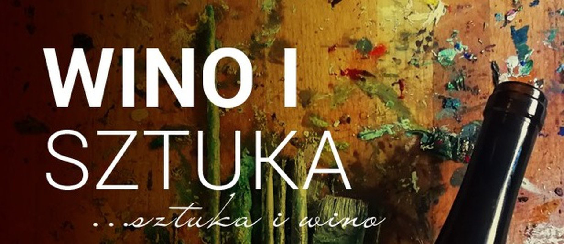 Wino i sztuka, sztuka i wino