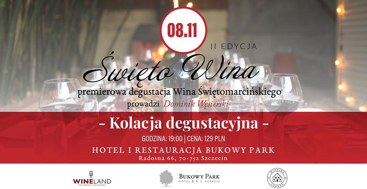 Święto Wina edycja II - degustacja wina świętomarcińskiego