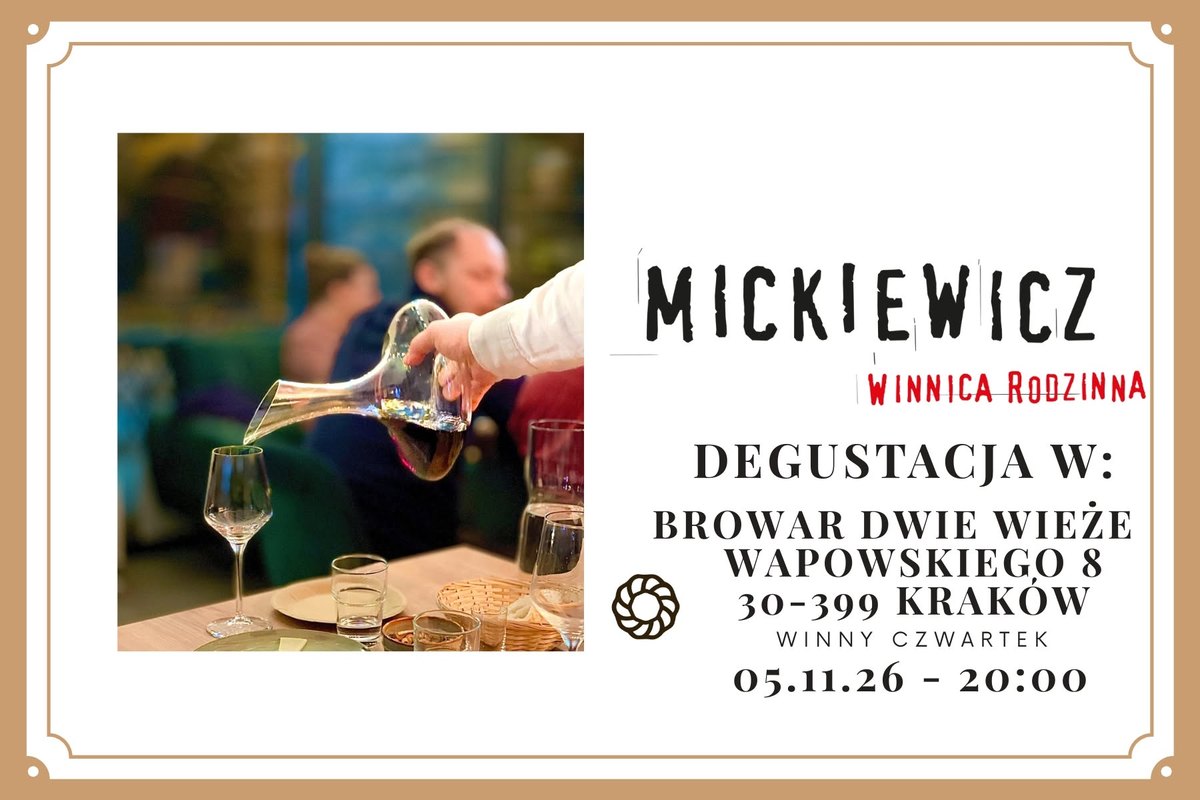 Winny Czwartek - Winnica Mickiewicz