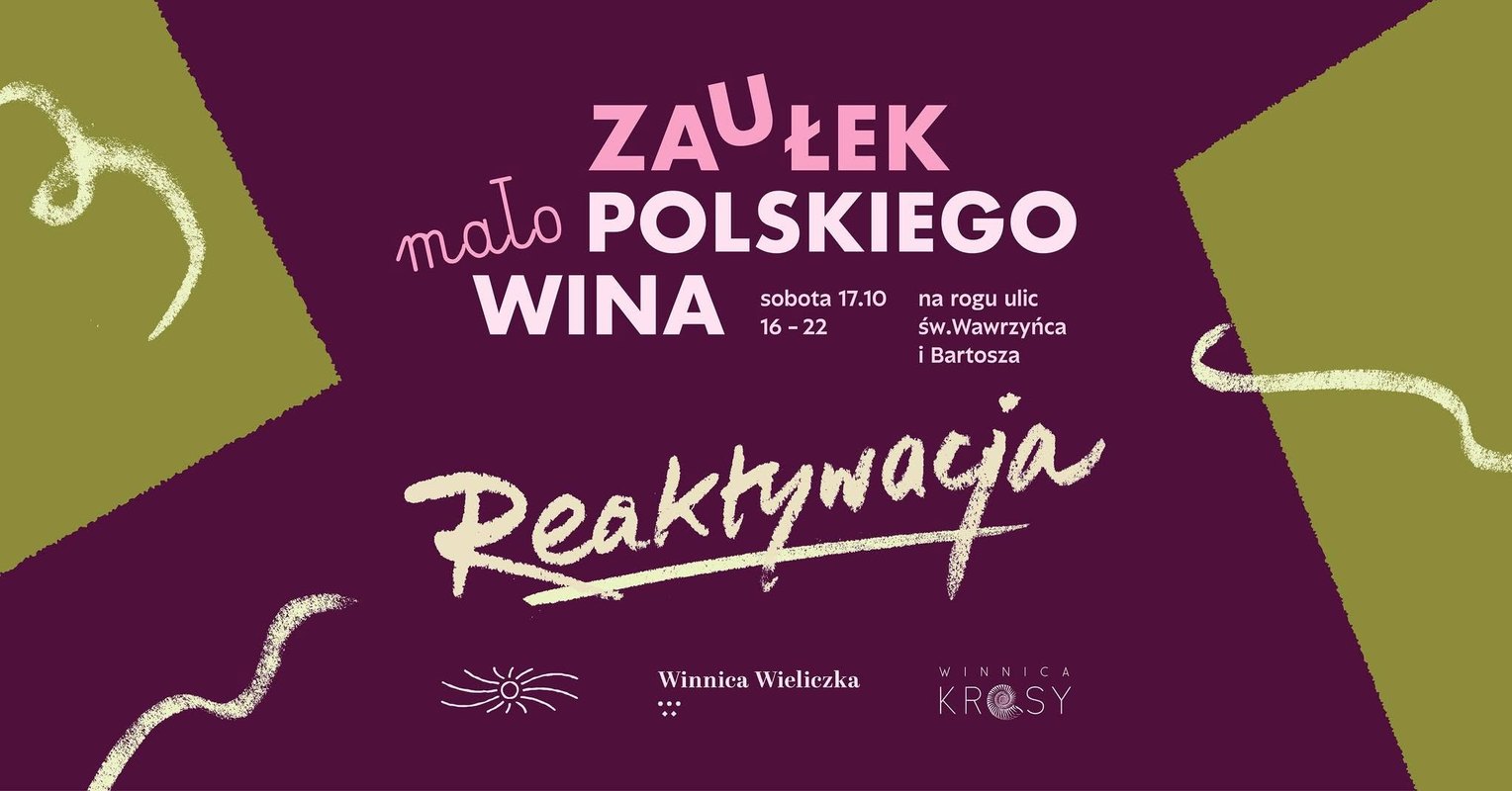 Zaułek Małopolskiego Wina - reaktywacja