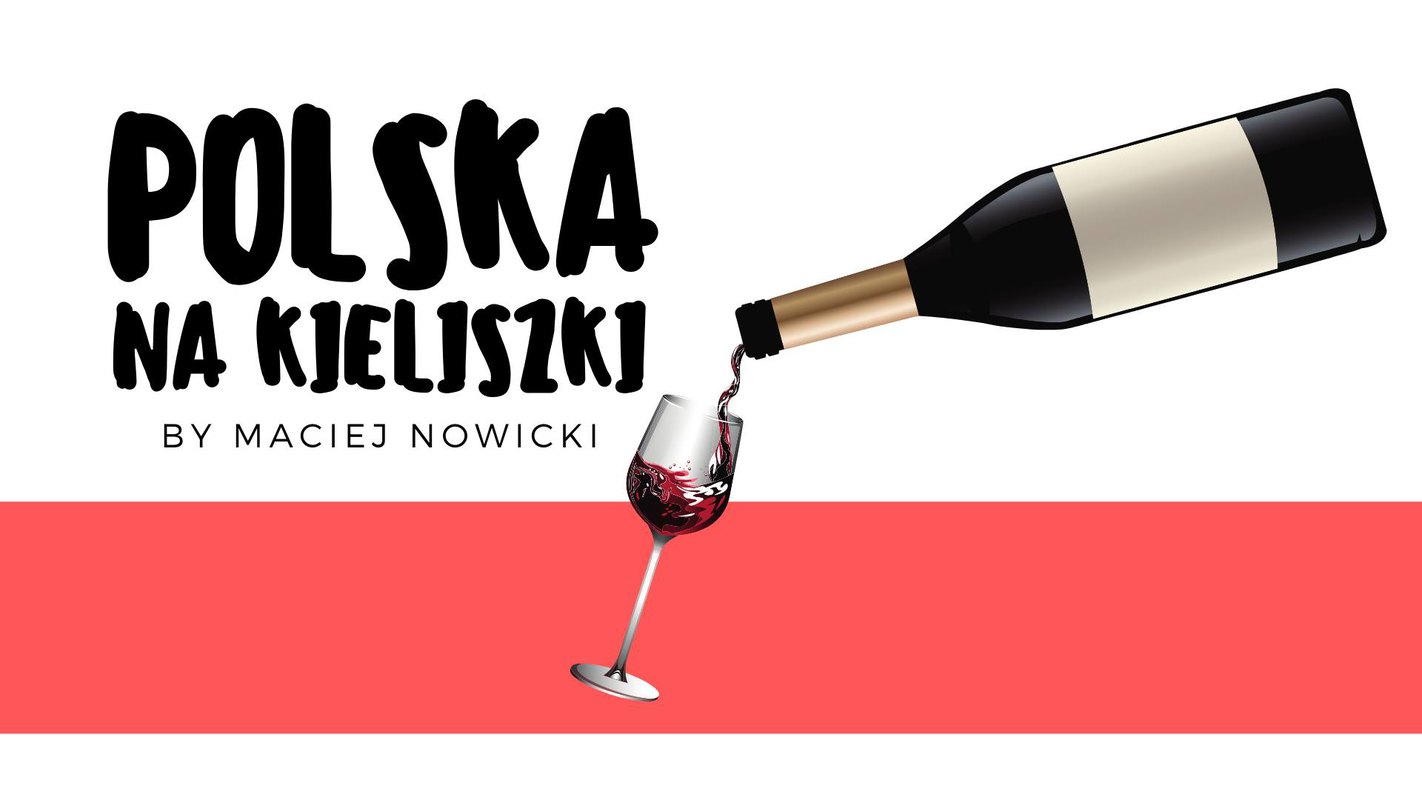 Polska na kieliszki!