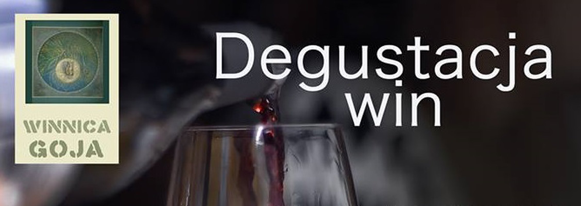 Degustacja win z Winnicy Goja