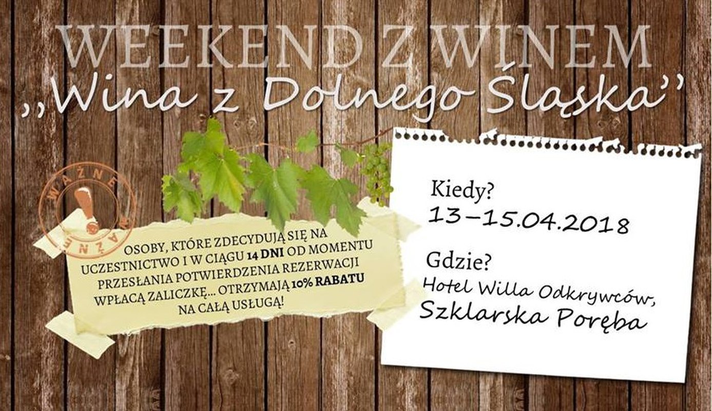 Weekend z polskim winem - Wina zDolnego Śląska