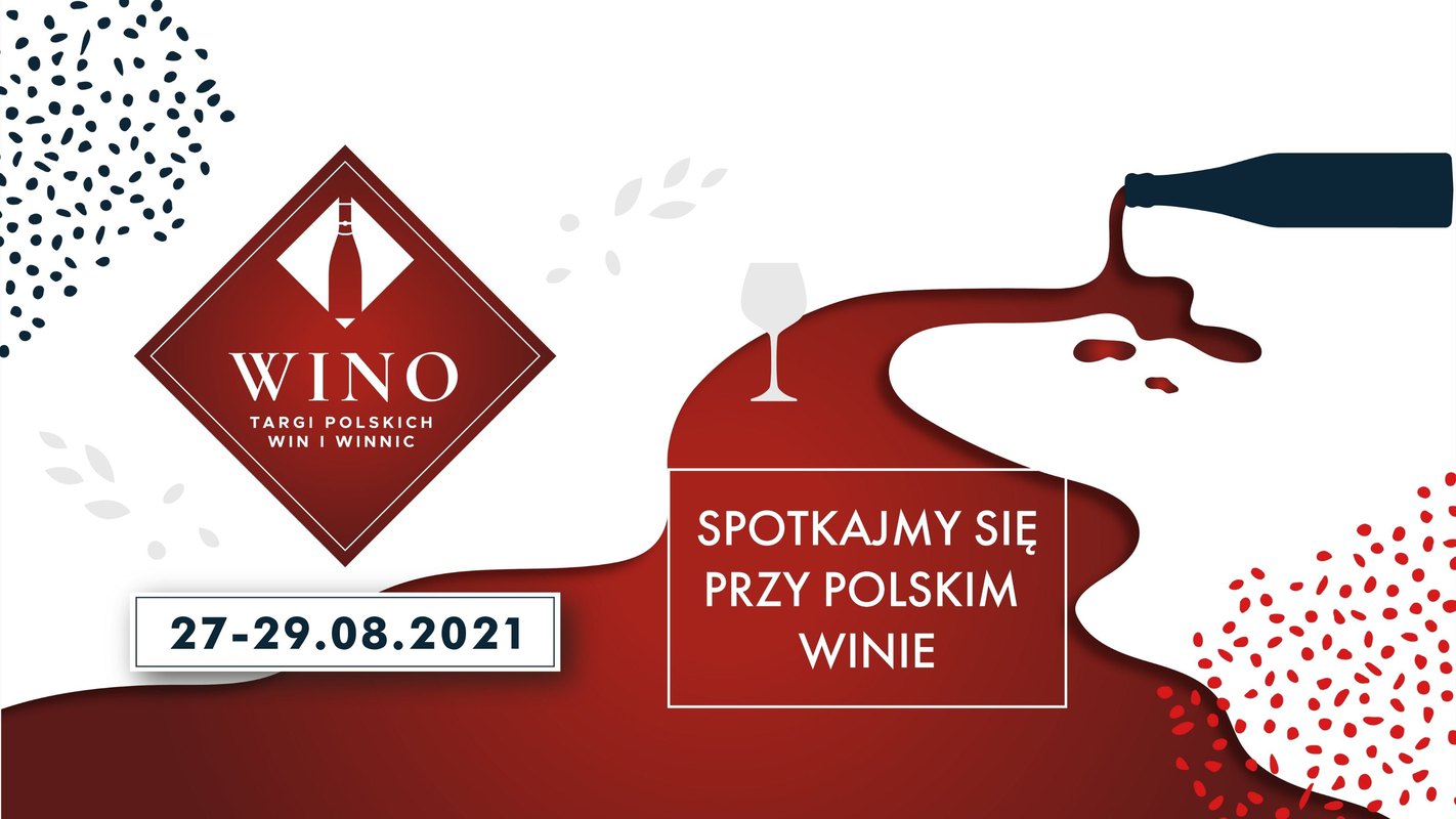WINO - Targi Polskich Win i Winnic 2021