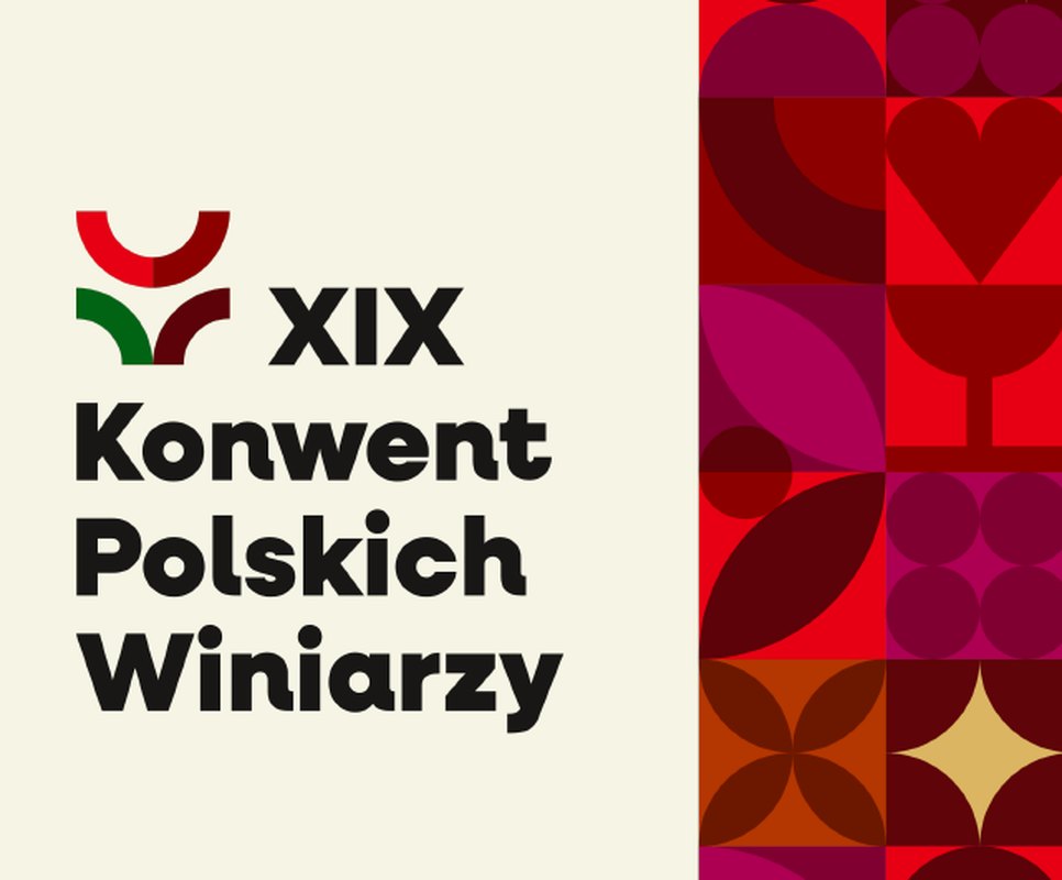 XIX Edycja Konwentu Polskich Winiarzy