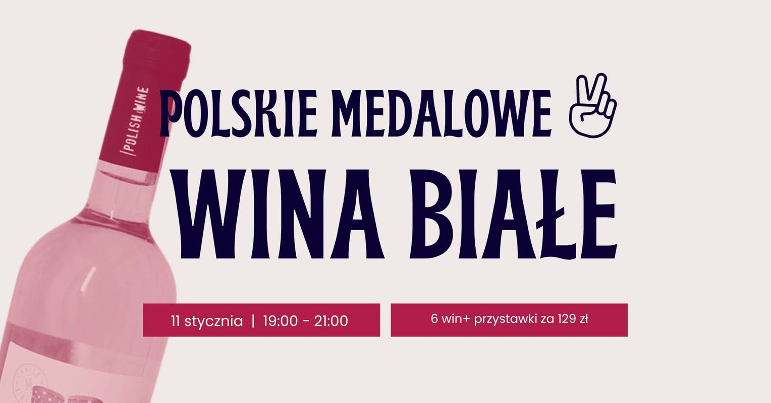 Polskie medalowe wina białe
