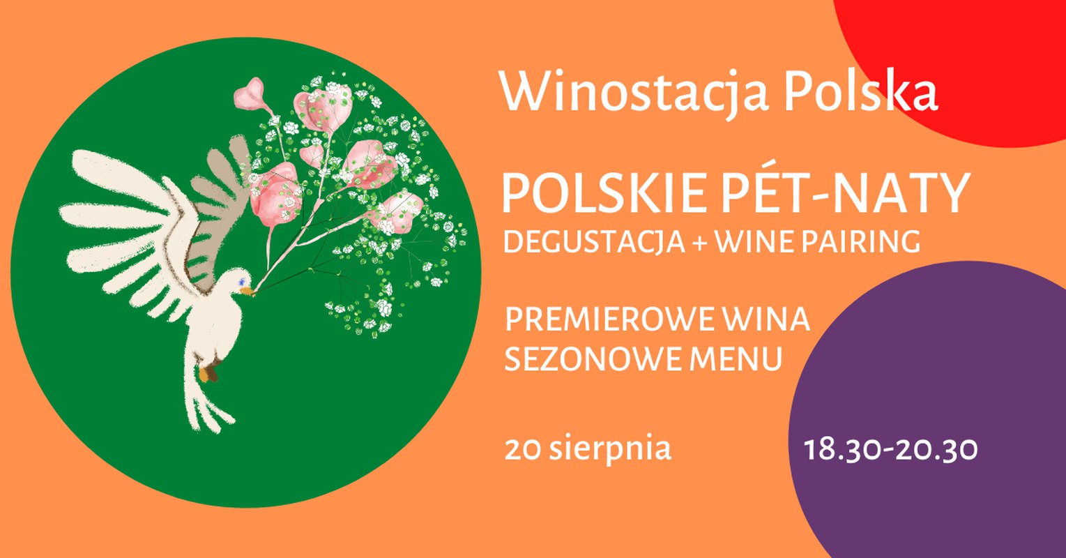 Polskie pét-naty. Degustacja i wine pairing