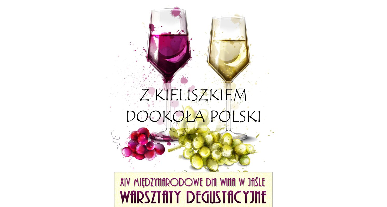 Z kieliszkiem dookoła Polski